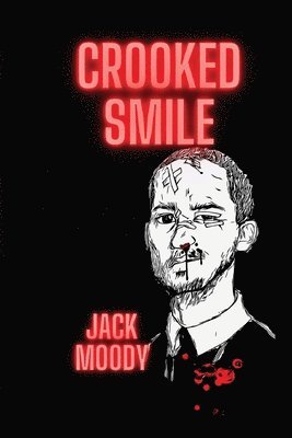 Jack Moody - Crooked Smile, Häftad