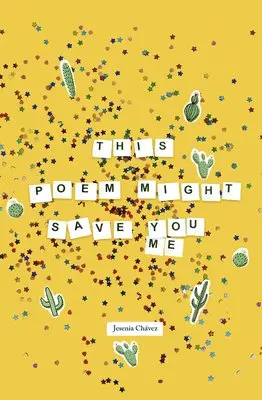 Jesenia Chávez - This Poem Might Save You (Me), Häftad. Tillgänglighet: Lägg i varukorg