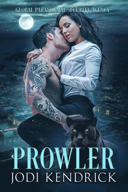Jodi Kendrick - Prowler, E-bok