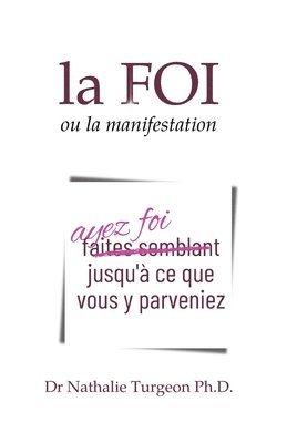 Nathalie Turgeon - Foi ou la manifestation, Häftad. Tillgänglighet: Lägg i varukorg