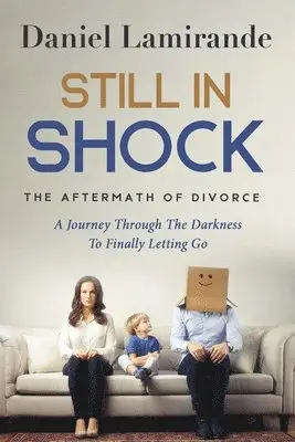 Daniel Lamirande - Still In Shock, Häftad. Tillgänglighet: Lägg i varukorg