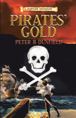 Peter B Dunfield - Pirates' Gold, Häftad