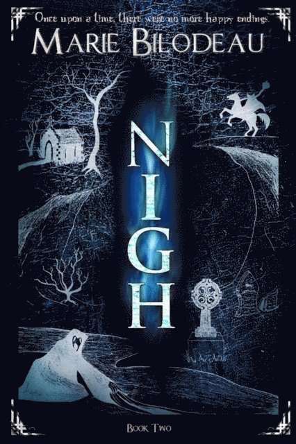 Marie Bilodeau - Nigh - Book 2, E-bok