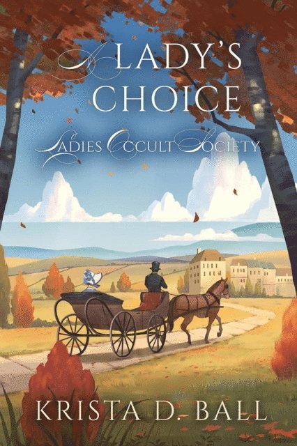 Krista D. Ball - Lady's Choice, E-bok
