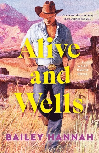 Bailey Hannah - Alive and Wells, E-bok