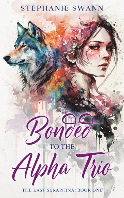 Stephanie Swann - Bonded to the Alpha Trio, E-bok