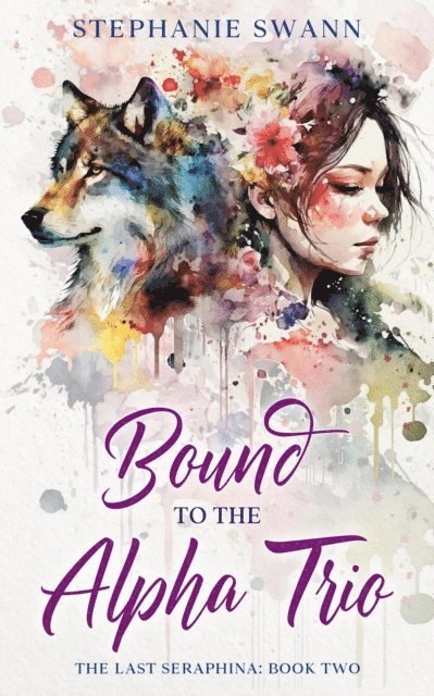 Stephanie Swann - Bound to the Alpha Trio, E-bok