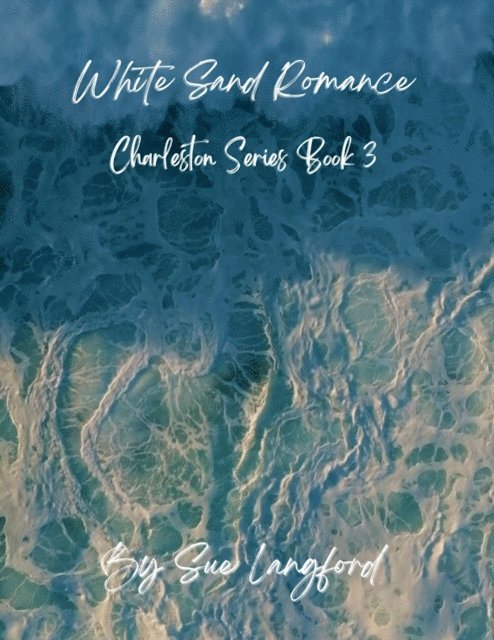 Sue Langford - White Sand Romance, E-bok