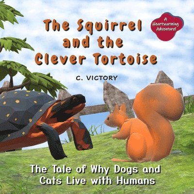 C Victory - Squirrel and the Clever Tortoise, Häftad. Tillgänglighet: Lägg i varukorg