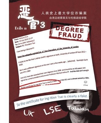 Dennis Peng - 恶官3人类史上最大学位诈骗案台湾总统蔡英文与伦敦政经学院, Häftad