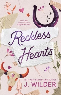 J Wilder, Jessa Wilder - Reckless Hearts, Häftad