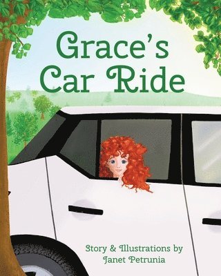 Janet Petrunia - Grace's Car Ride, Häftad