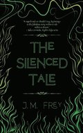 The Silenced Tale