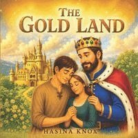 Hasina Knox - Gold Land, Häftad. Tillgänglighet: Lägg i varukorg