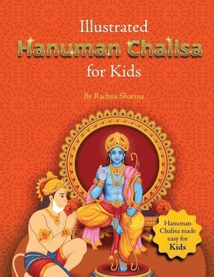Rachna Sharma - Illustrated Hanuman Chalisa for Kids, Häftad