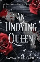 Kayla McGrath - Undying Queen, Häftad. Tillgänglighet: Lägg i varukorg