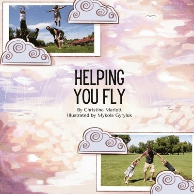 Christina Marlett - Helping You Fly, Häftad
