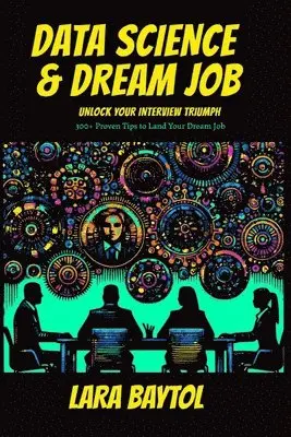Lara Baytol - Data Science & Dream Job, Häftad. Tillgänglighet: Lägg i varukorg