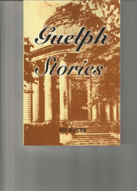 Edward Butts - Guelph Stories, E-bok