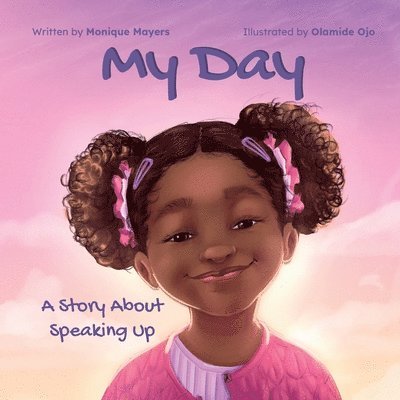 Monique Mayers - My Day, Häftad