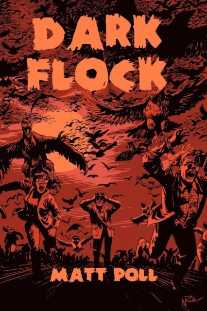 Matt Poll - Dark Flock, E-bok