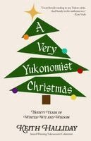 Keith Halliday - Very Yukonomist Christmas, Häftad. Tillgänglighet: Lägg i varukorg
