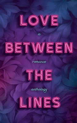 Love Between the Lines