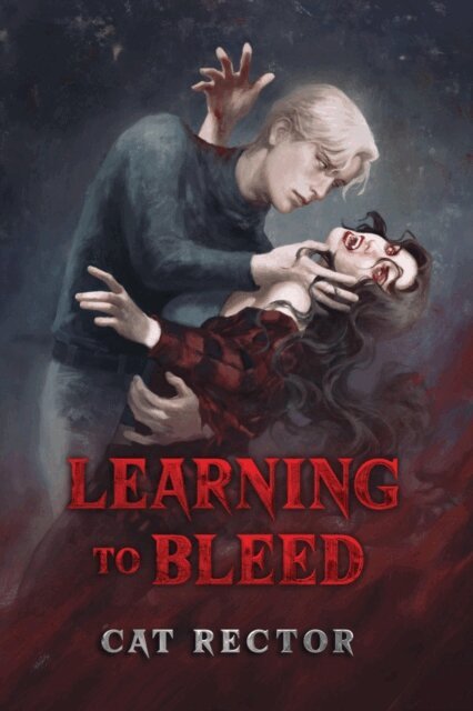 Leslie Allen, Cat Rector - Learning to Bleed, E-bok