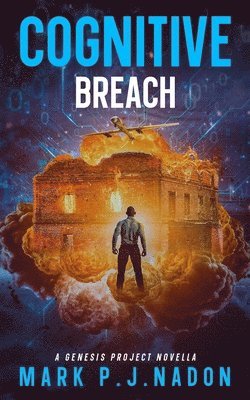 Mark P J Nadon - Cognitive Breach, Häftad