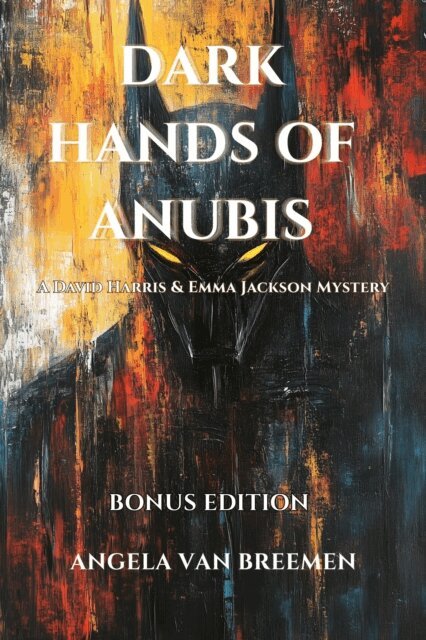 Angela van Breemen - Dark Hands of Anubis, E-bok