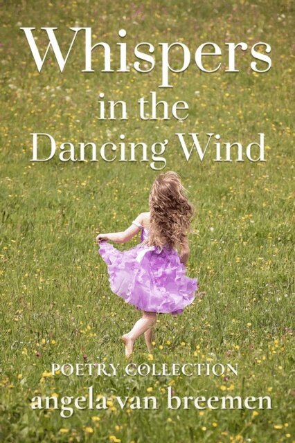 Angela van Breemen - Whispers in the Dancing Wind, E-bok