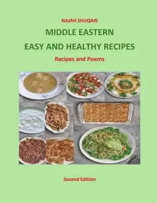 Najah Shuqair - Middle Eastern Easy and Healthy Recipes, Häftad. Tillgänglighet: Lägg i varukorg