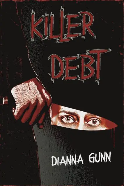 Dianna Gunn - Killer Debt: An Anthology of Murder, E-bok. Tillgänglighet: Lägg i varukorg