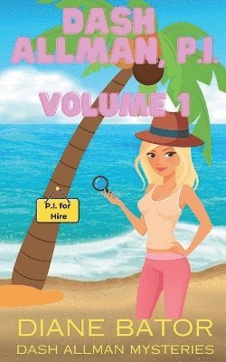 Diane Bator - Dash Allman, PI Volume 1, Häftad. Tillgänglighet: Lägg i varukorg