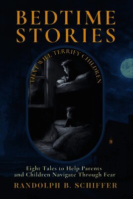 Bedtime Stories That Will Terrify Children