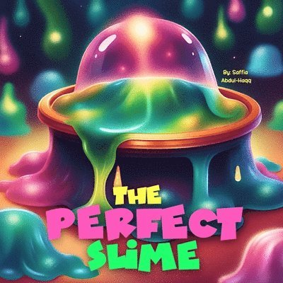 Abdul-Haqq - Perfect Slime, Häftad. Tillgänglighet: Lägg i varukorg
