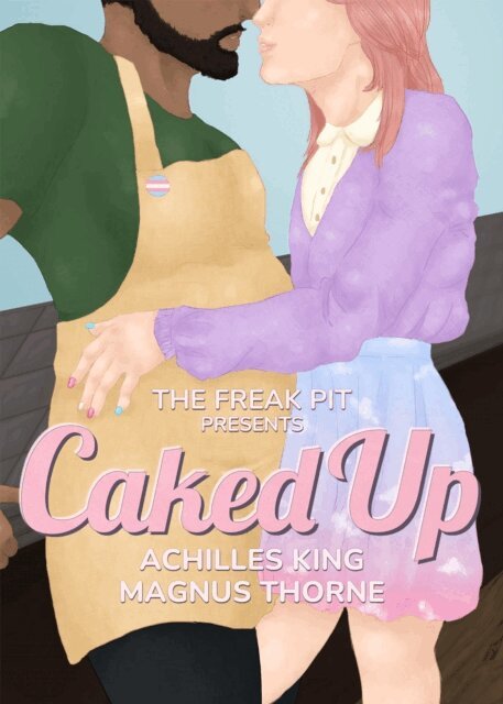 Magnus Thorne, Achilles King - Caked Up, E-bok