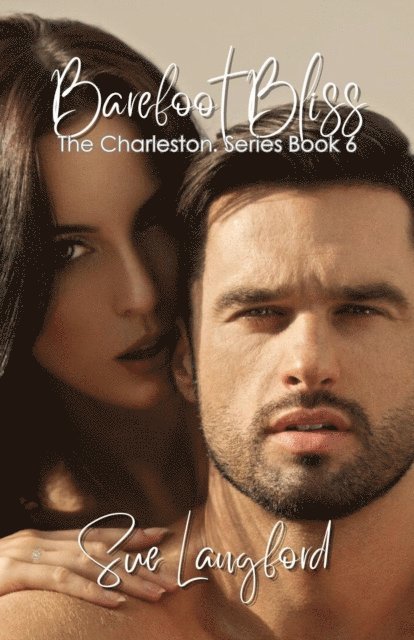 Sue Langford - Barefoot Bliss - Book 6 of the Charleston Series, E-bok