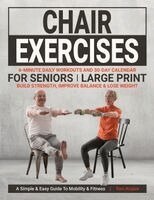 Chair Exercises For Seniors