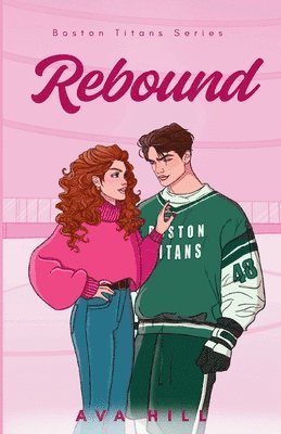 Ava Hill - Rebound, Häftad