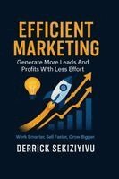 Derrick Sekiziyivu - Efficient Marketing, Häftad