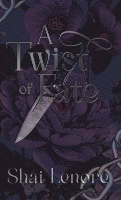 Shai Lenore - Twist of Fate, Inbunden