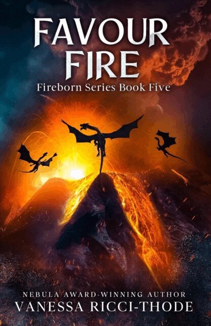 Vanessa Ricci-Thode - Favour Fire, E-bok