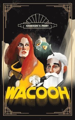 Harrison V Perry - Wacooh, Häftad