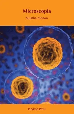 Sujatha Menon - Microscopia, Häftad. Tillgänglighet: Lägg i varukorg