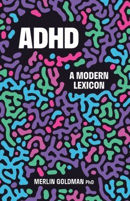 Merlin Goldman - ADHD, Häftad