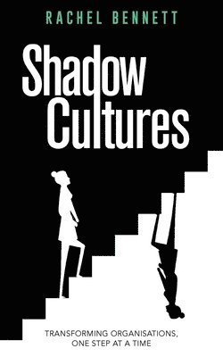 Rachel Bennett - Shadow Cultures, Häftad