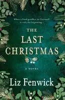 Liz Fenwick - Last Christmas, Häftad. Tillgänglighet: Lägg i varukorg