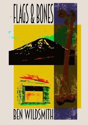 Ben Wildsmith - Flags & Bones, Häftad. Tillgänglighet: Lägg i varukorg