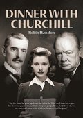 Dinner with Churchill